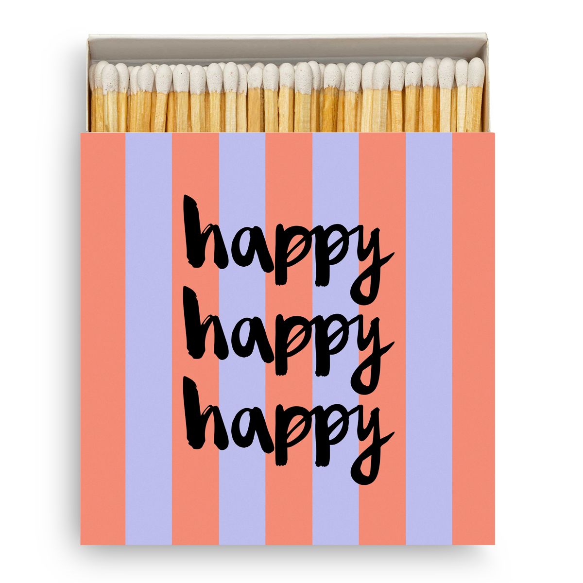 Streichhölzer Happy