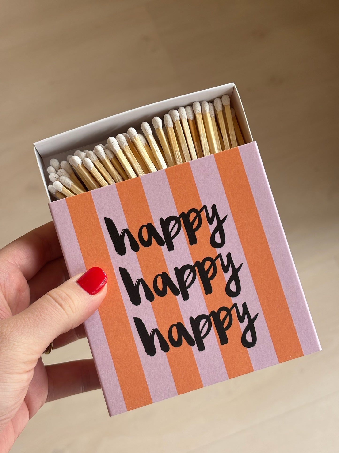 Streichhölzer Happy
